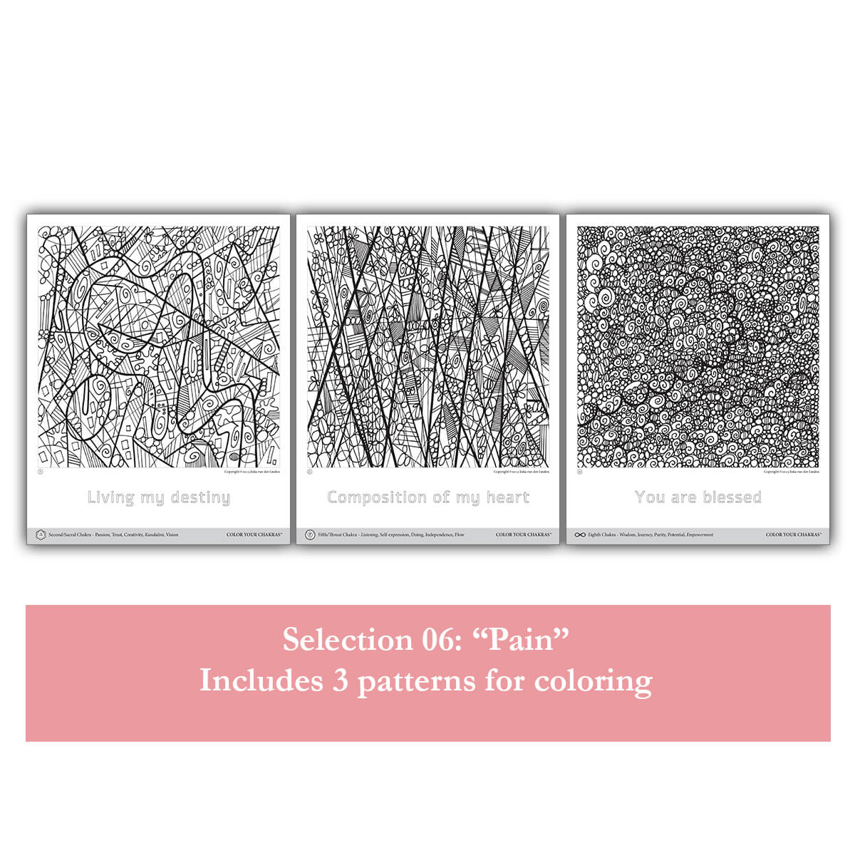 Color Your Chakras™ Focused Healing Selection 06 "Pain". The 3 Patterns of Focused Healing Selection 06
